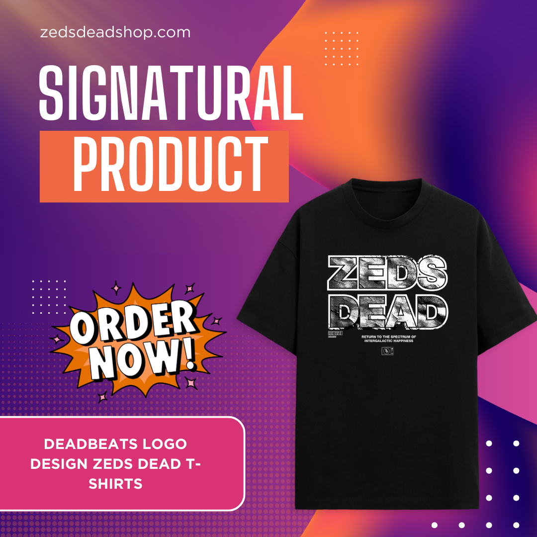 Deadbeats Logo Design NTAN2801 Zeds Dead T-Shirts